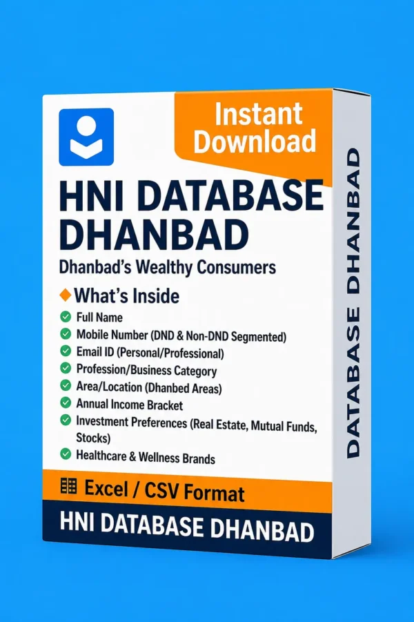 HNI Database Dhanbad 2026 – Unlock Premium Leads in Dhanbad