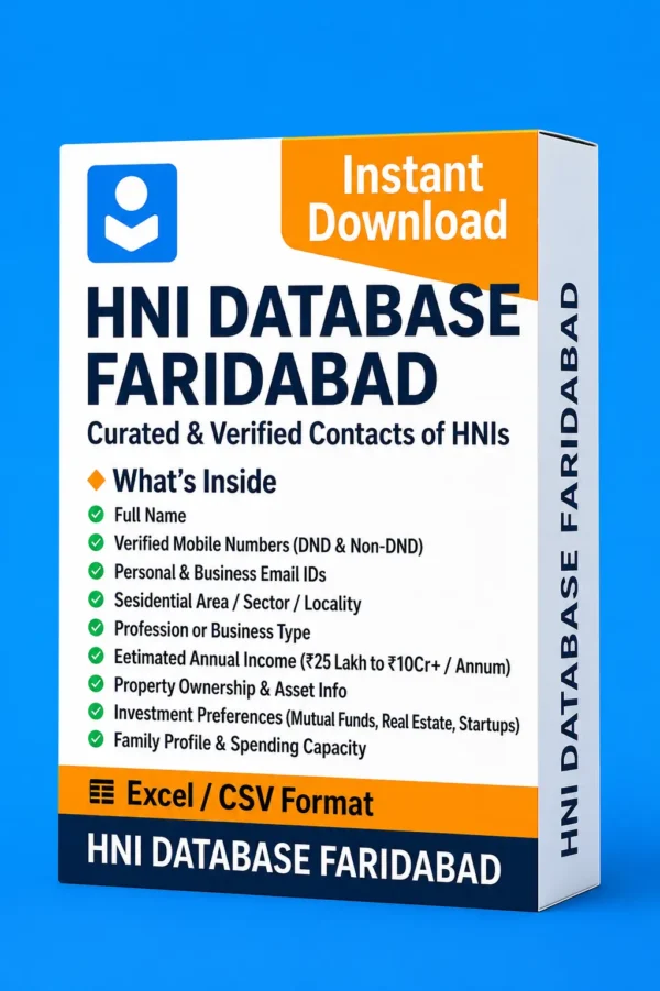 HNI Database Faridabad 2026 – Verified High Net-worth Individuals in Faridabad!