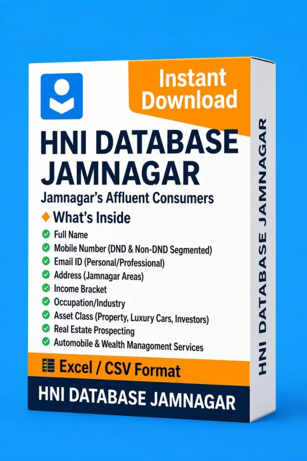HNI Database Jamnagar 2026 – Premium Leads for High-Conversion Campaigns