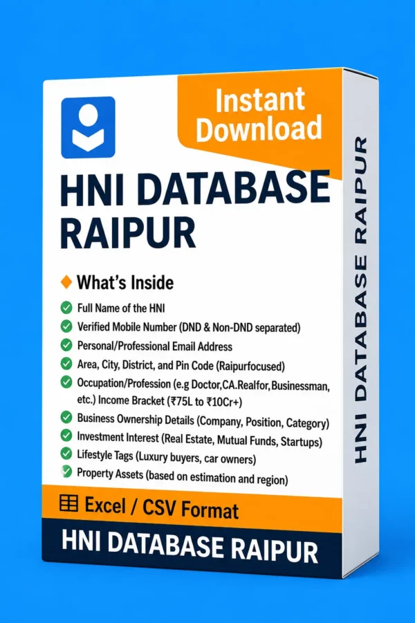HNI Database Raipur 2026 : Premium Verified Leads